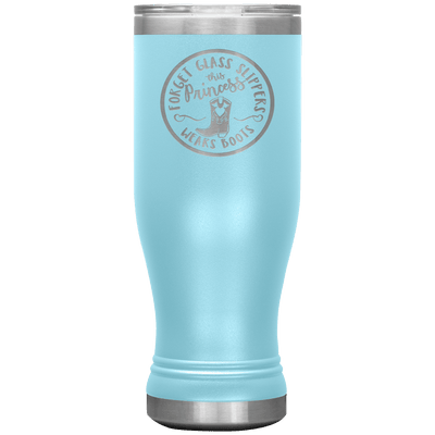 This Princess Wears Boots 20 oz Pilsner Tumbler - 13 colors available - Yellowstone Style
