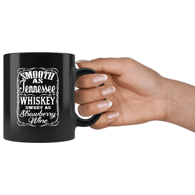 Smooth as Tennessee Whiskey 11 oz Mug - Yellowstone Style