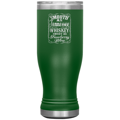 Smooth as Tennessee Whiskey 20 oz Pilsner Tumbler - 13 colors available - Yellowstone Style