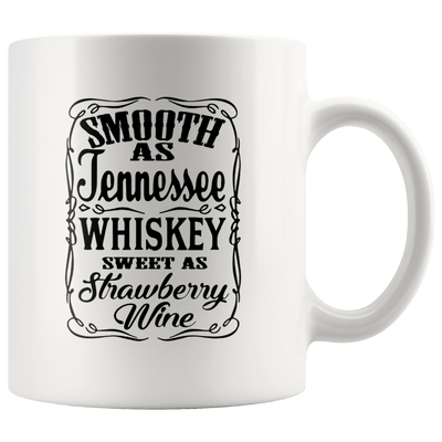 Smooth as Tennessee Whiskey Mug - 2 sizes available - Yellowstone Style