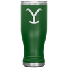 Yellowstone Y 20 oz Pilsner Tumbler - 13 colors available - Yellowstone Style